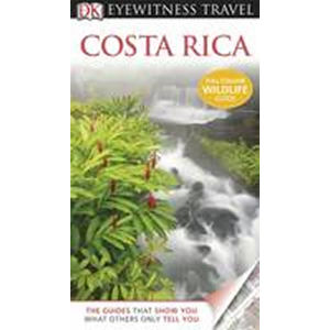 Costa Rica - DK Eyewitness Travel Guide - neuveden