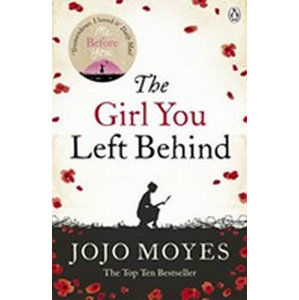 The Girl You Left Behind - Moyesová Jojo