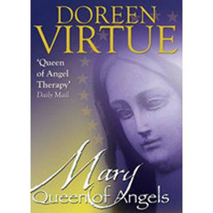 Mary, Queen of Angels - Virtue Doreen