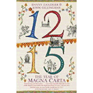 1215 : The Year of Magna Carta - Danziger Danny