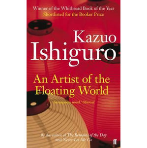 An Artist of the Floating World - Ishiguro Kazuo