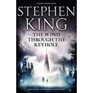 Dark Tower 4.5: Wind Through.. - King Stephen