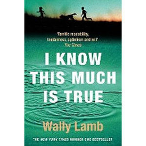 I Know This Much Is True - Lamb Wally