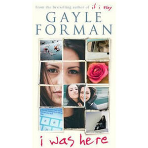 I Was Here - Formanová Gayle
