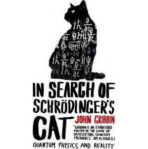 In Search of Schrodinger´s Cat - Gribbin John