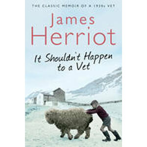 It Shouldn´t Happen to a Vet - Herriot James