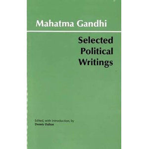 Mahatma Gandhi - Selected Political Writings - Gándhí Mahátma