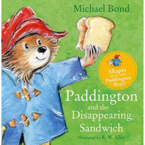 Paddington and the Disappearing Sandwich - Bond Michael