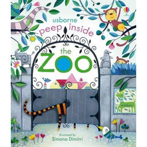 Peep Inside Zoo - Milbourneová Anna