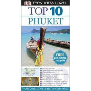 Phuket - Top 10 DK Eyewitness Travel Guide - neuveden