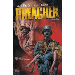 Preacher 4 - Ennis Garth, Dillon Steve