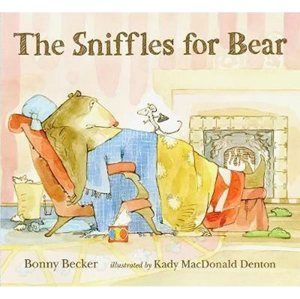 Sniffles for Bear - Becker Bonny