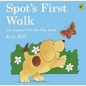 Spot´s First Walk - Hill Eric