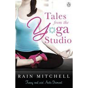 Tales From the Yoga Studio - Mitchell Rain