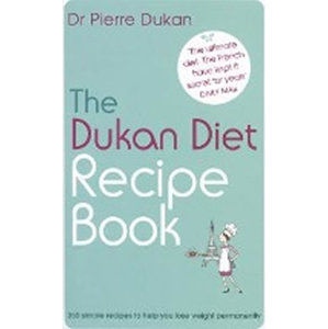 The Dukan Diet Recipe Book - Dukan Pierre