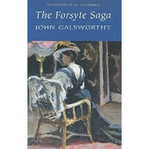 The Forsyte Saga - Galsworthy John