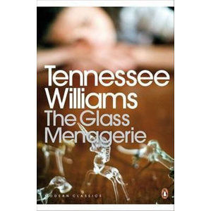 The Glass Menagerie - Williams Tennessee