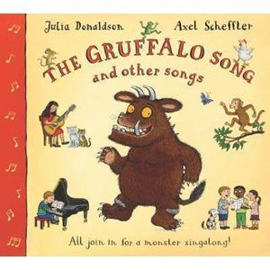 The Gruffalo´s Child and Other Songs - Donaldson Julia