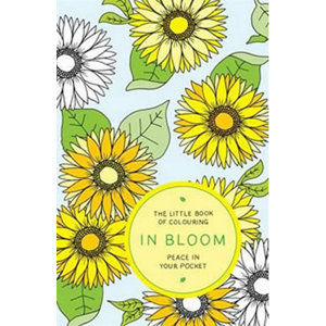 The Little Book of Colouring In Bloom - Peace in Your Pocket - Anderson Amber