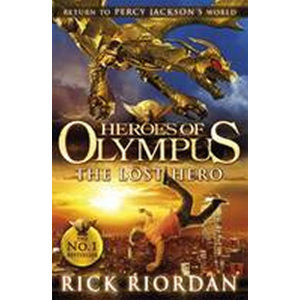 The Lost Hero  - Heroes of Olympus - Riordan Rick