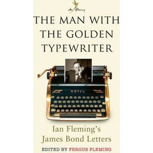The Man with the Golden Typewriter - Fleming Fergus