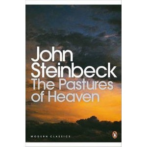 The Pastures of Heaven - Steinbeck John