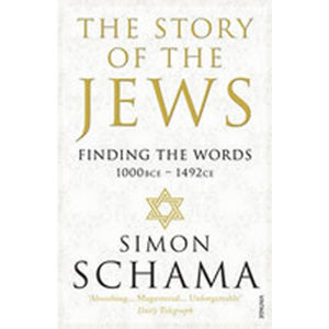 The Story of the Jews - Finding the Words (1000 BCE - 1492) - Schama Simon