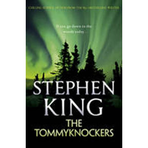 The Tommyknockers - King Stephen