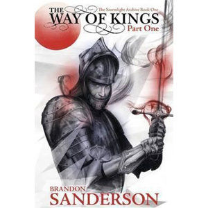The Way of Kings: Part one - Sanderson Brandon
