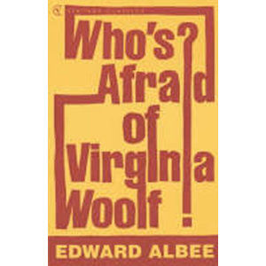Who´s Afraid of Virginia Woolf? - Albee Edward