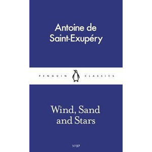 Wind, Sand and Stars - de Saint-Exupéry Antoine