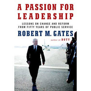 A Passion For Leadership - Gates Robert M.