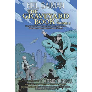The Graveyard Book Graphic Novel - Volume 2 - Gaiman Neil