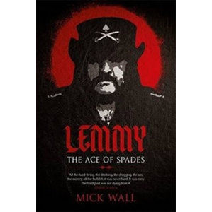 Lemmy - The Definitive Biography - Wall Mick