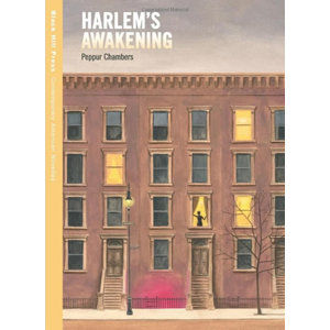 Harlems Awakening - Chambers Peppur