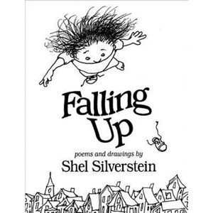 Falling Up - Silverstein Shel