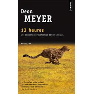 13 Heures - Meyer Deon