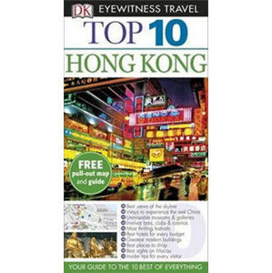 Hong Kong - Top 10 DK Eyewitness Travel Guide - neuveden