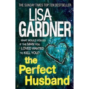 The Perfect Husband - Gardner Lisa