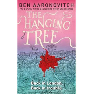 The Hanging Tree - Aaronovitch Ben