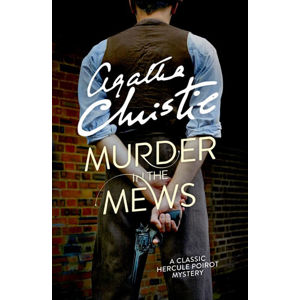 Murder In the Mews - Christie Agatha