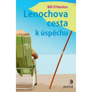 Lenochova cesta k úspěchu - O'Hanlon Bill