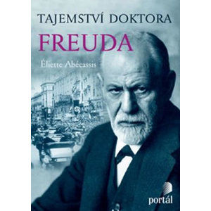 Tajemství doktora Freuda - Abécassis Éliette