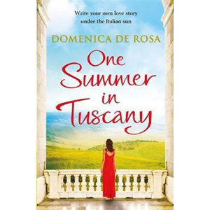One Summer in Tuscany - De Rosa Domenica