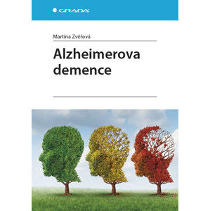 Alzheimerova demence - Zvěřová Martina