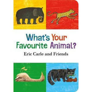 What´s Your Favourite Animal? - Carle Eric