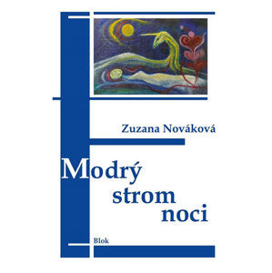 Modrý strom noci - Nováková Zuzana