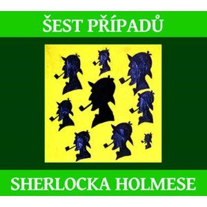 Šest případů Sherlocka Holmese - 3 CD - Doyle Arthur Conan