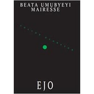 Ejo - Mairesse Beata Umubyeyi