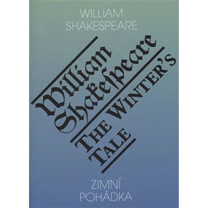 Zimní pohádka / The Winter’s Tale - Shakespeare William